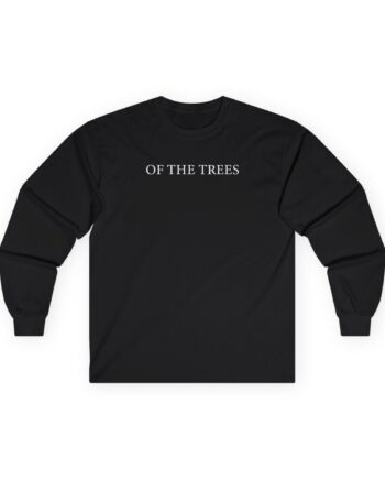Of the Trees Unisex Ultra Cotton Long Sleeve Tee