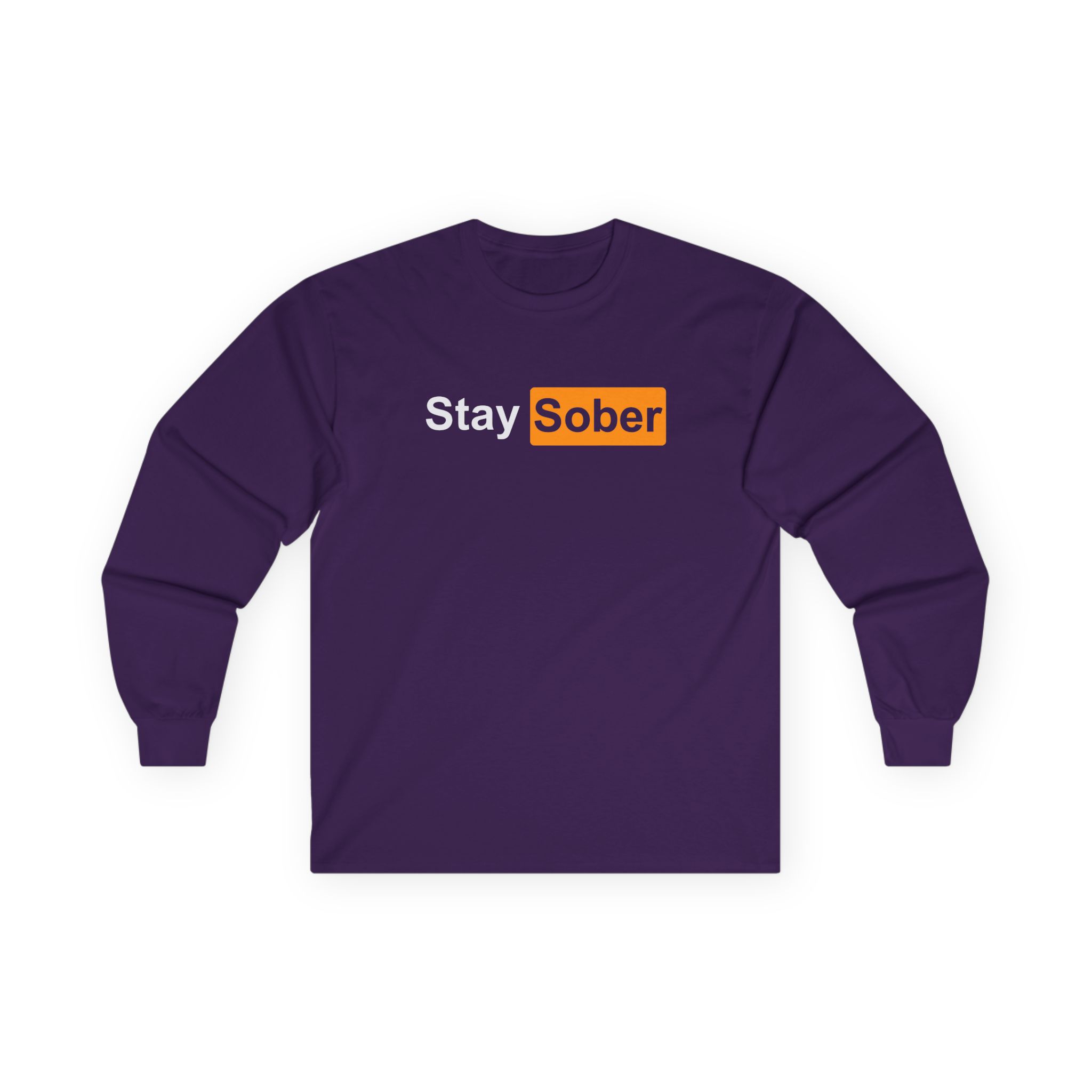 Daydrian Harding Stay Sober Unisex Ultra Cotton Long Sleeve Tee
