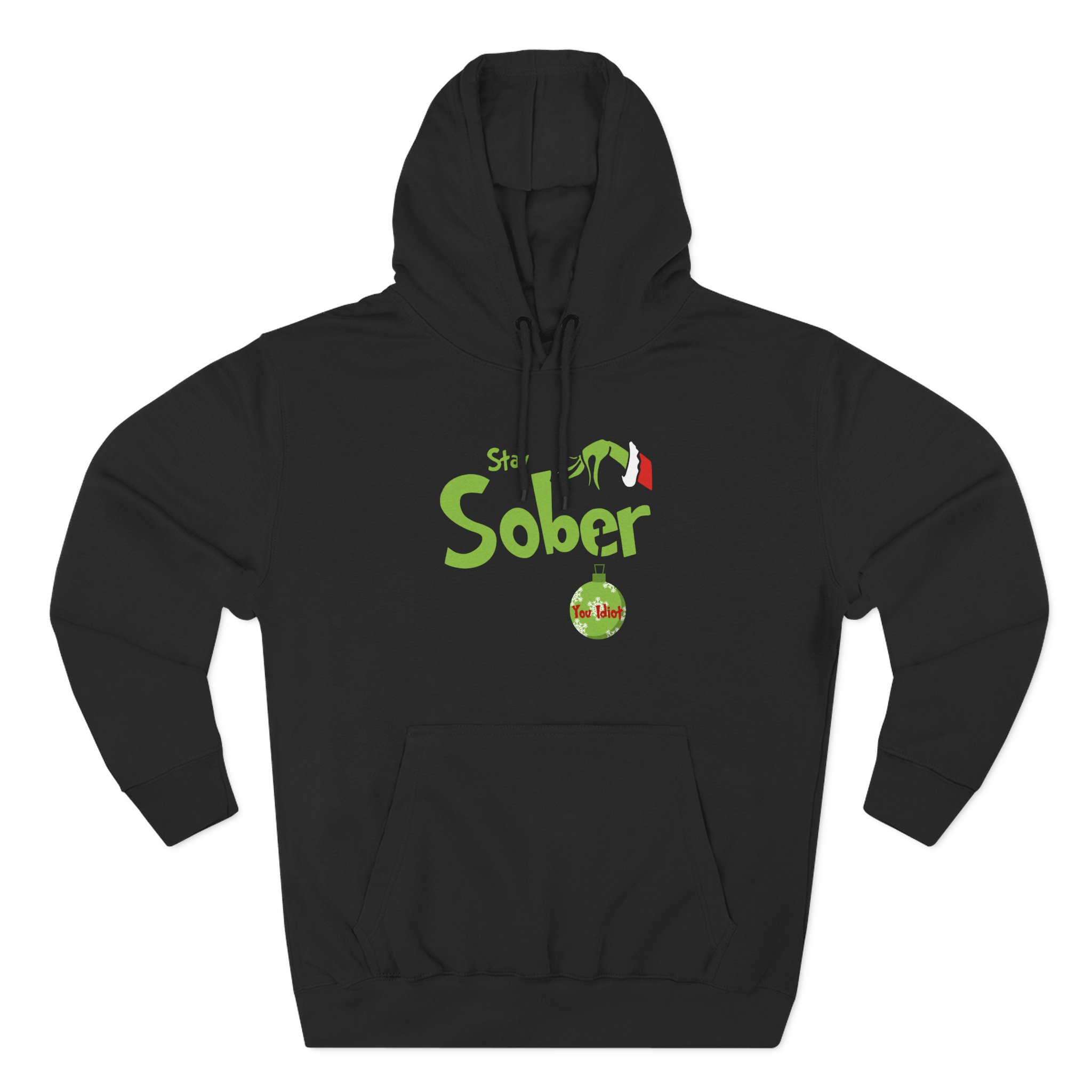 Daydrian Harding Stay Sober You Idiot Three-Panel Fleece Hoodie