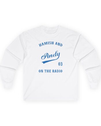 Hamish and Andy Unisex Ultra Cotton Long Sleeve Tee