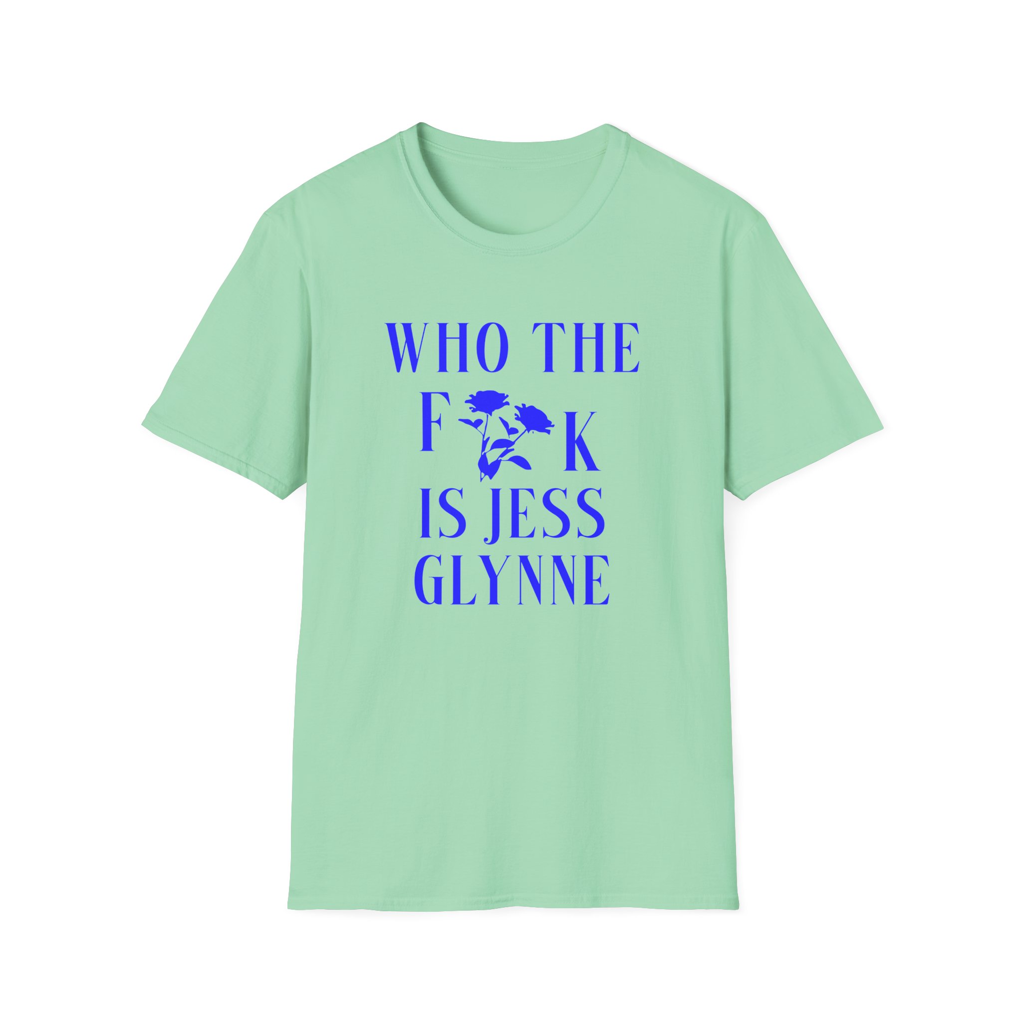 Jess Glynne WTF Is Jess Glynne Unisex Softstyle T-Shirt