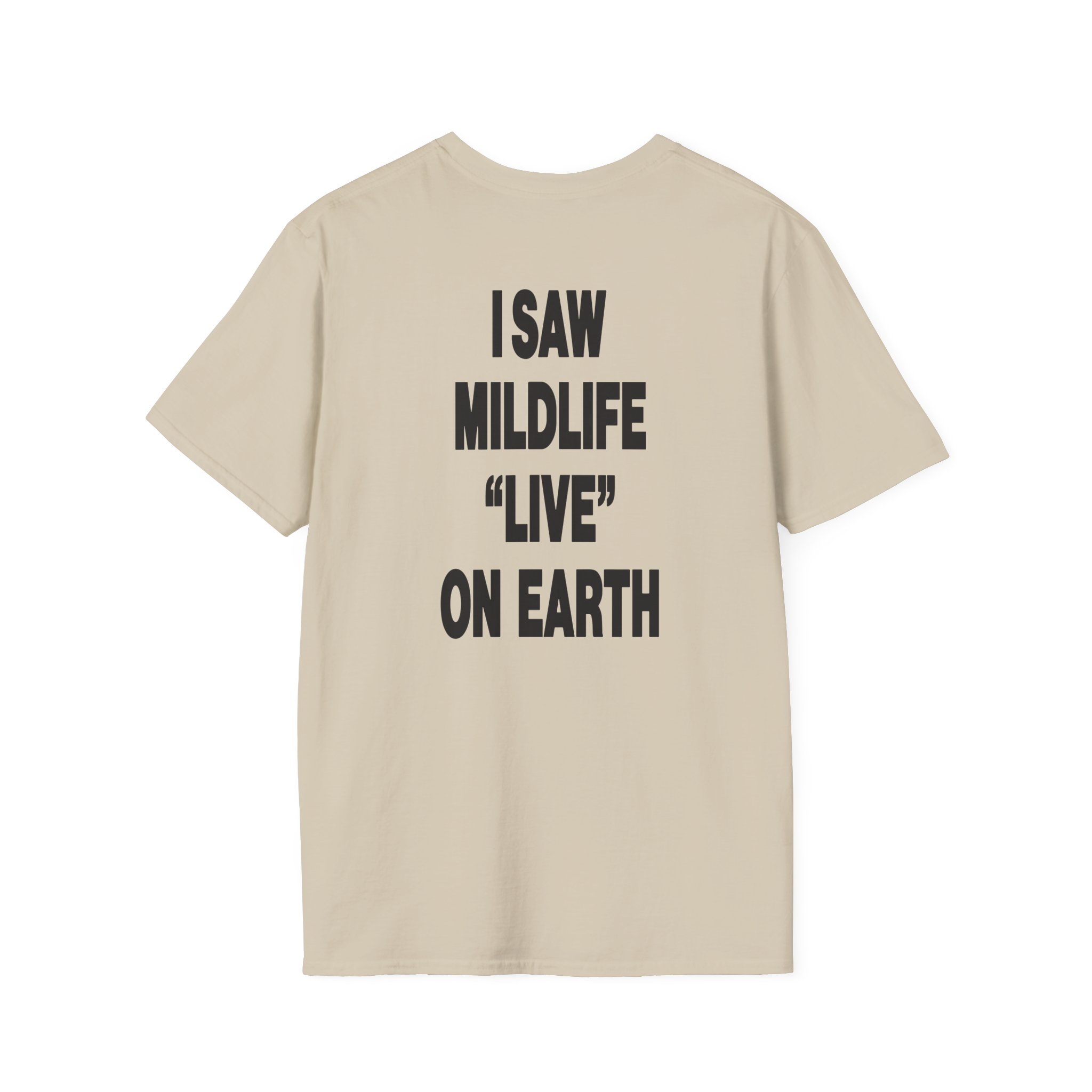 Mildlife Live on Earth Unisex Softstyle T-Shirt