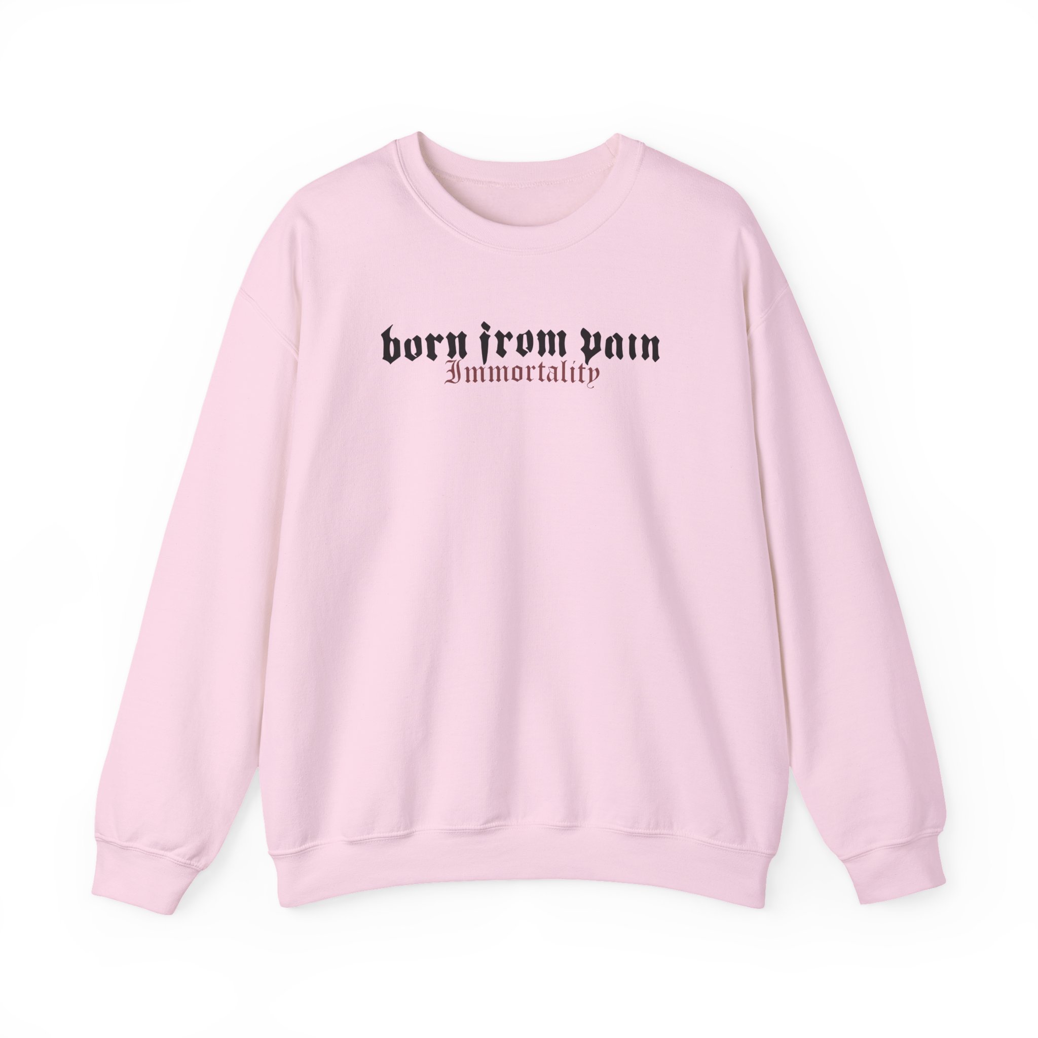 Born From Pain Immortality Unisex Heavy Blendâ„¢ Crewneck Sweatshirt