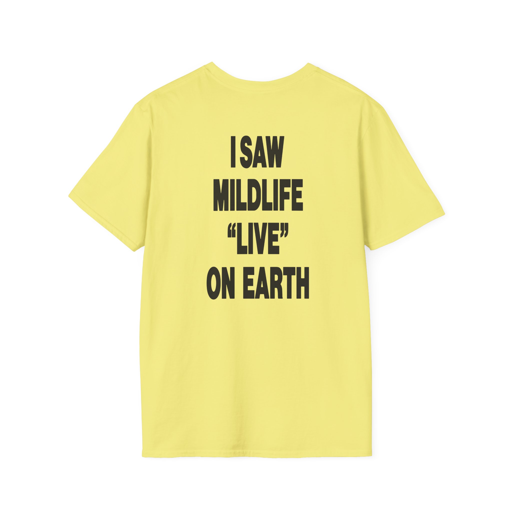 Mildlife Live on Earth Unisex Softstyle T-Shirt