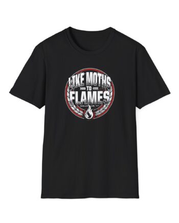 Like Moths to Flames Unisex Softstyle T-Shirt