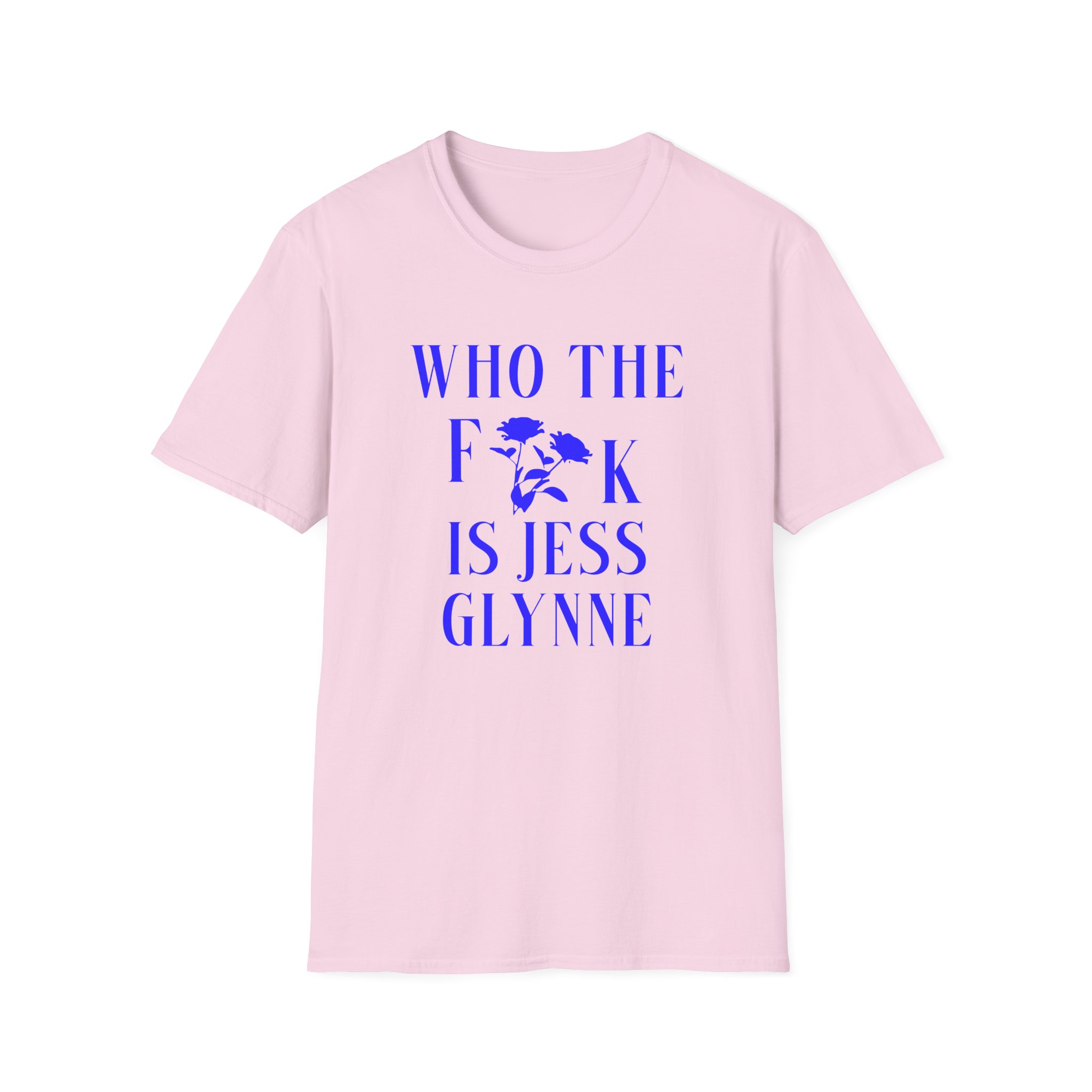 Jess Glynne WTF Is Jess Glynne Unisex Softstyle T-Shirt