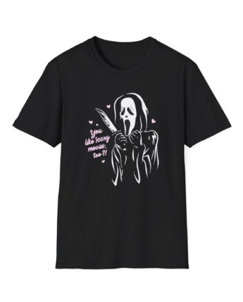 Ghostface You Like Scary Movies Too? Unisex Softstyle T-Shirt