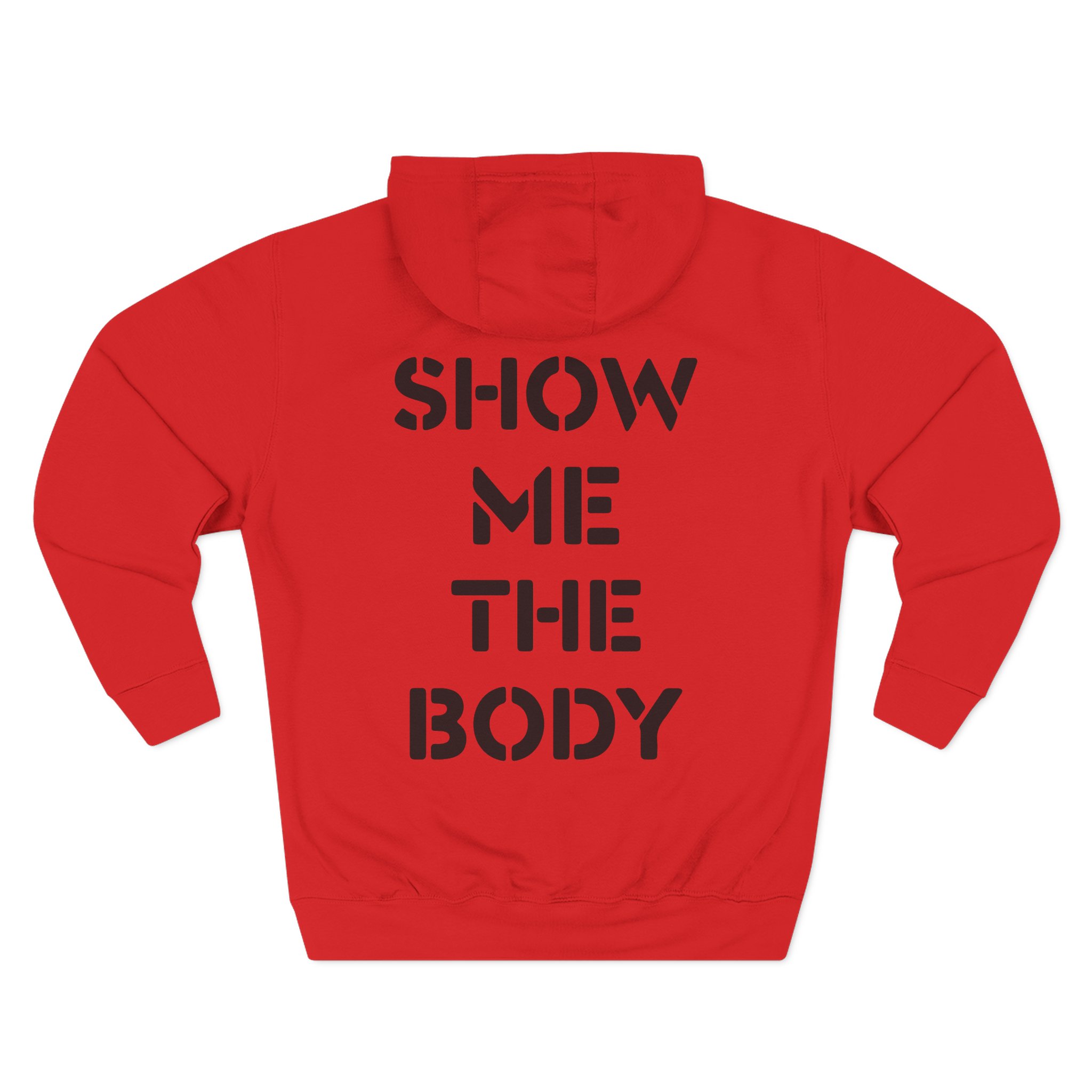 Show Me the Body Boot Three-Panel Fleece Hoodie