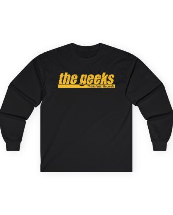 The Geeks Think Fast Records Unisex Ultra Cotton Long Sleeve Tee