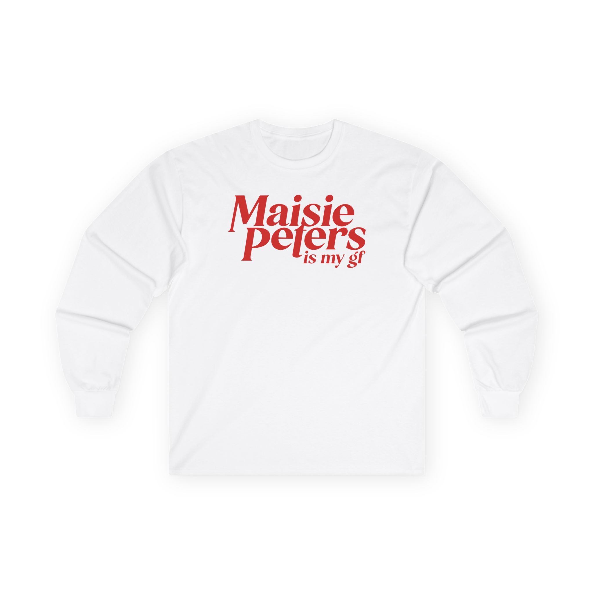 Maisie Peters is My Gf Unisex Ultra Cotton Long Sleeve Tee