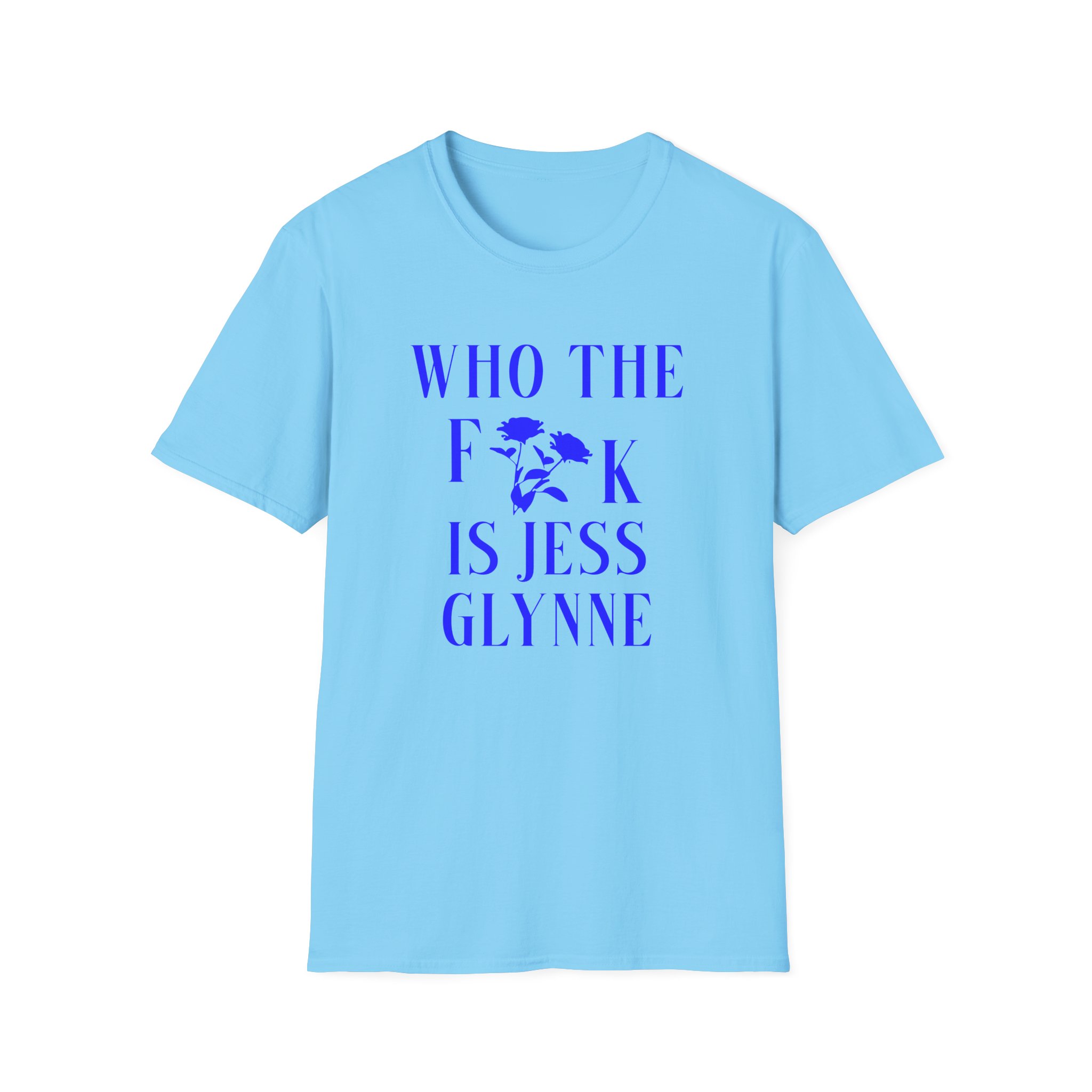 Jess Glynne WTF Is Jess Glynne Unisex Softstyle T-Shirt
