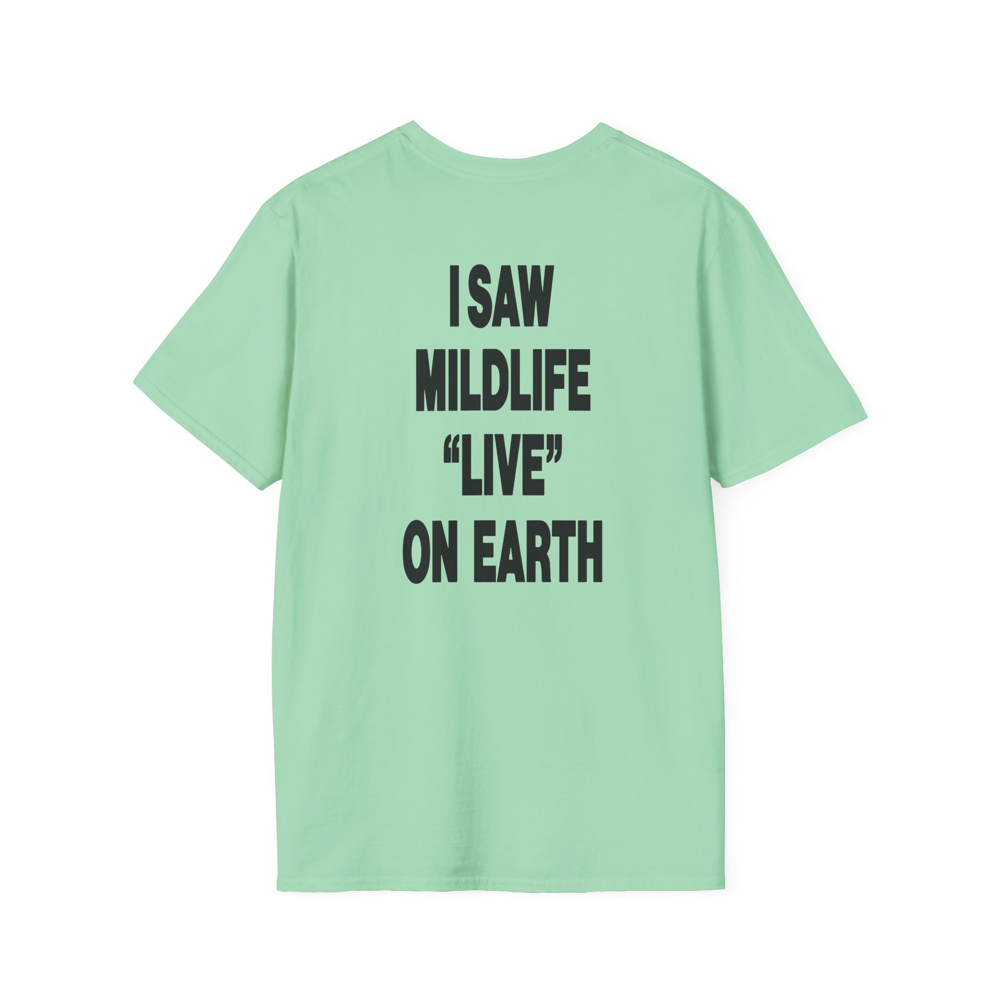 Mildlife Live on Earth Unisex Softstyle T-Shirt