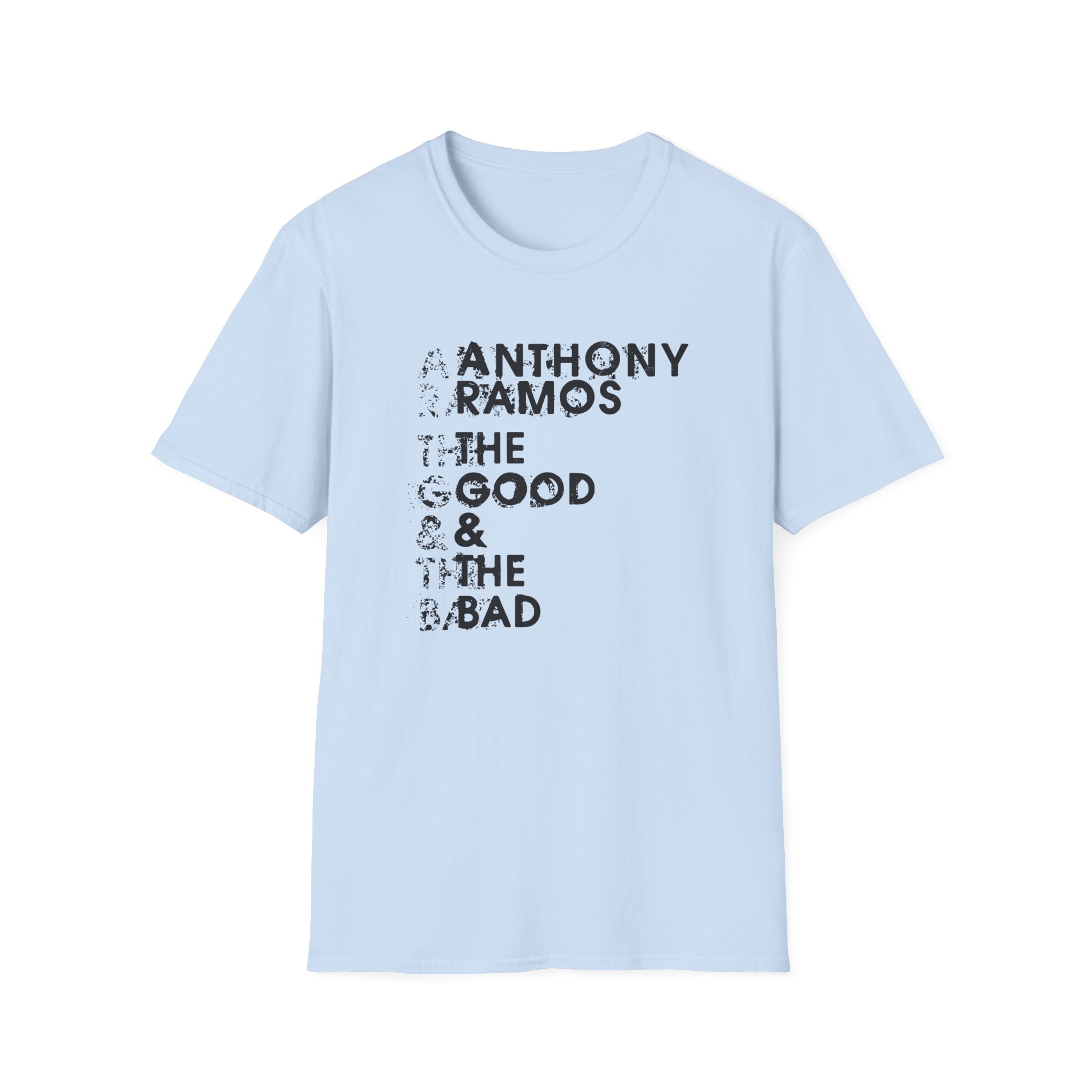 Anthony Ramos the Good & the Bad Unisex Softstyle T-Shirt
