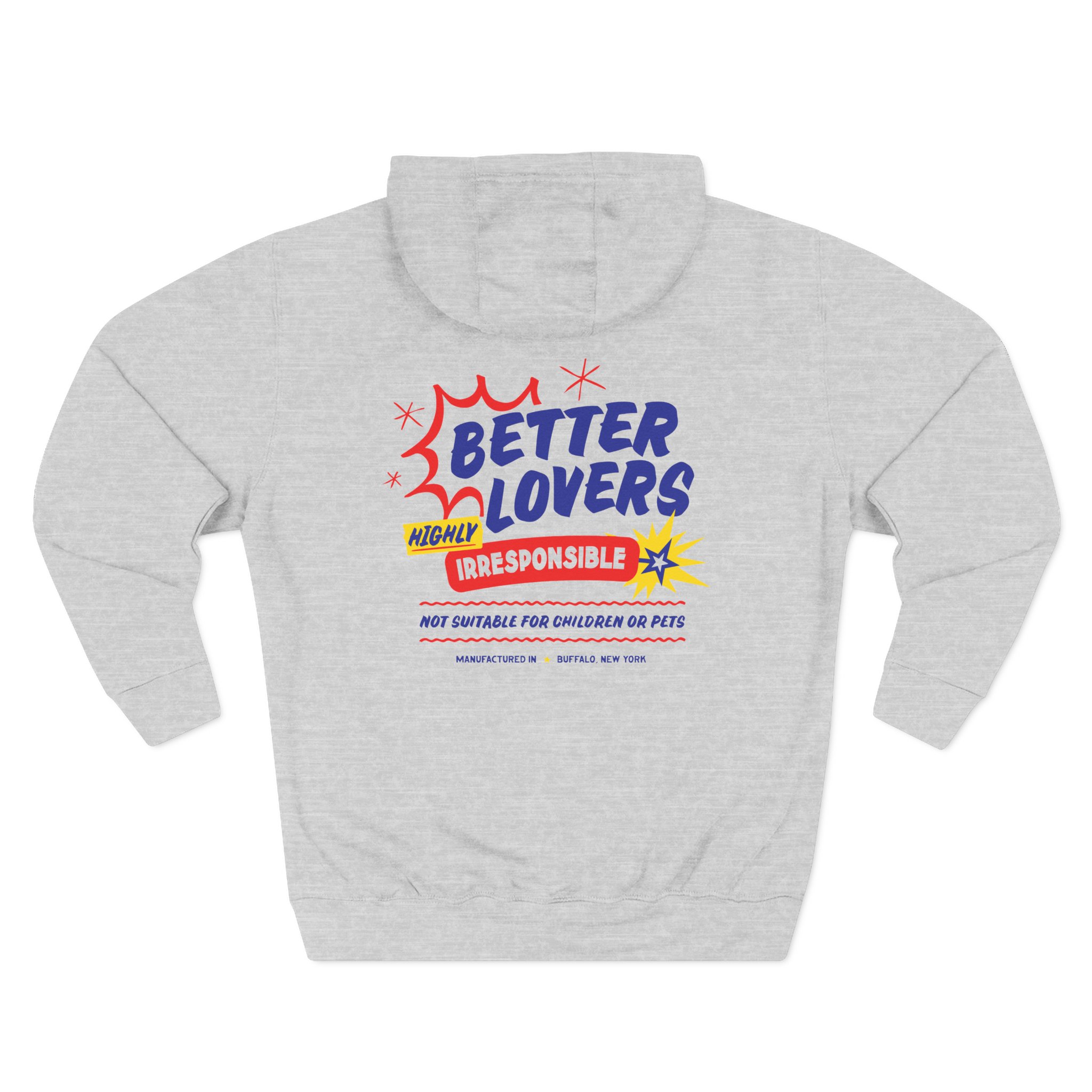 Better Lovers Not Suitable for Children Three-Panel Fleece Hoodie