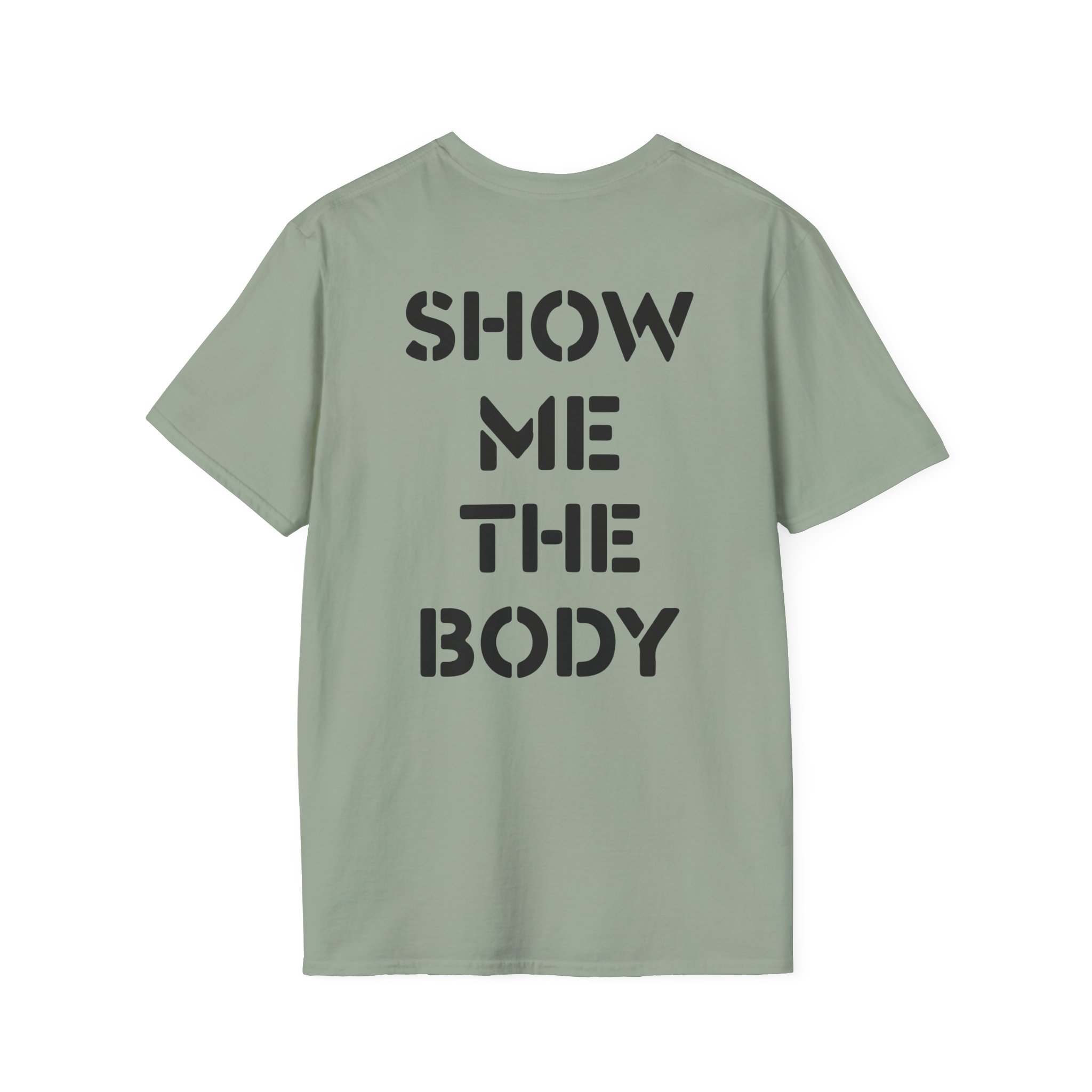 Show Me the Body Boot Unisex Softstyle T-Shirt