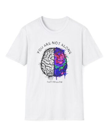 Fattypillow You Are Not Alone Unisex Softstyle T-Shirt