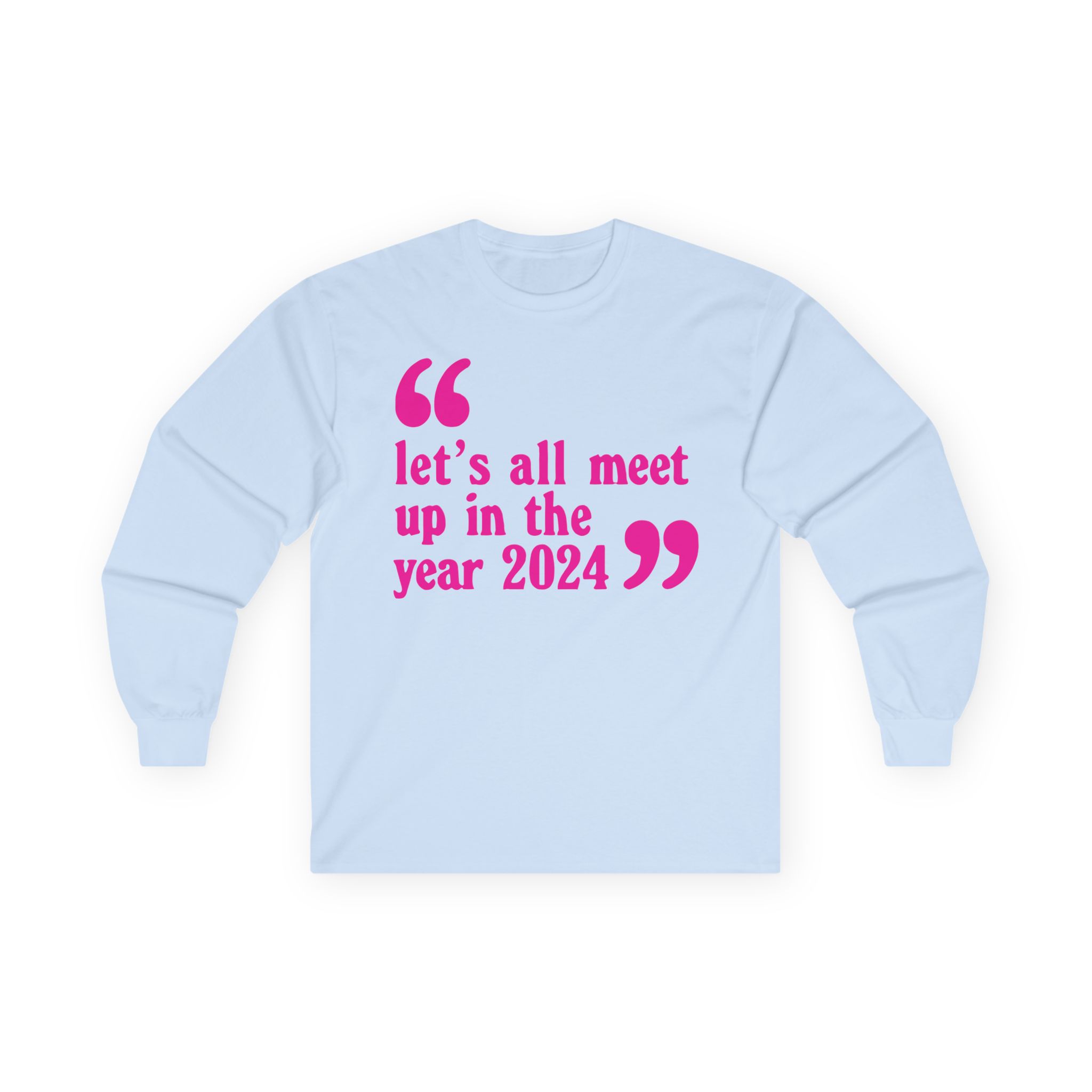 Pulp Let’s All Meet Up Ecru Unisex Ultra Cotton Long Sleeve Tee