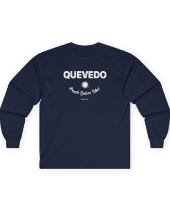 Quevedo Donde Quiero Estar Unisex Ultra Cotton Long Sleeve Tee