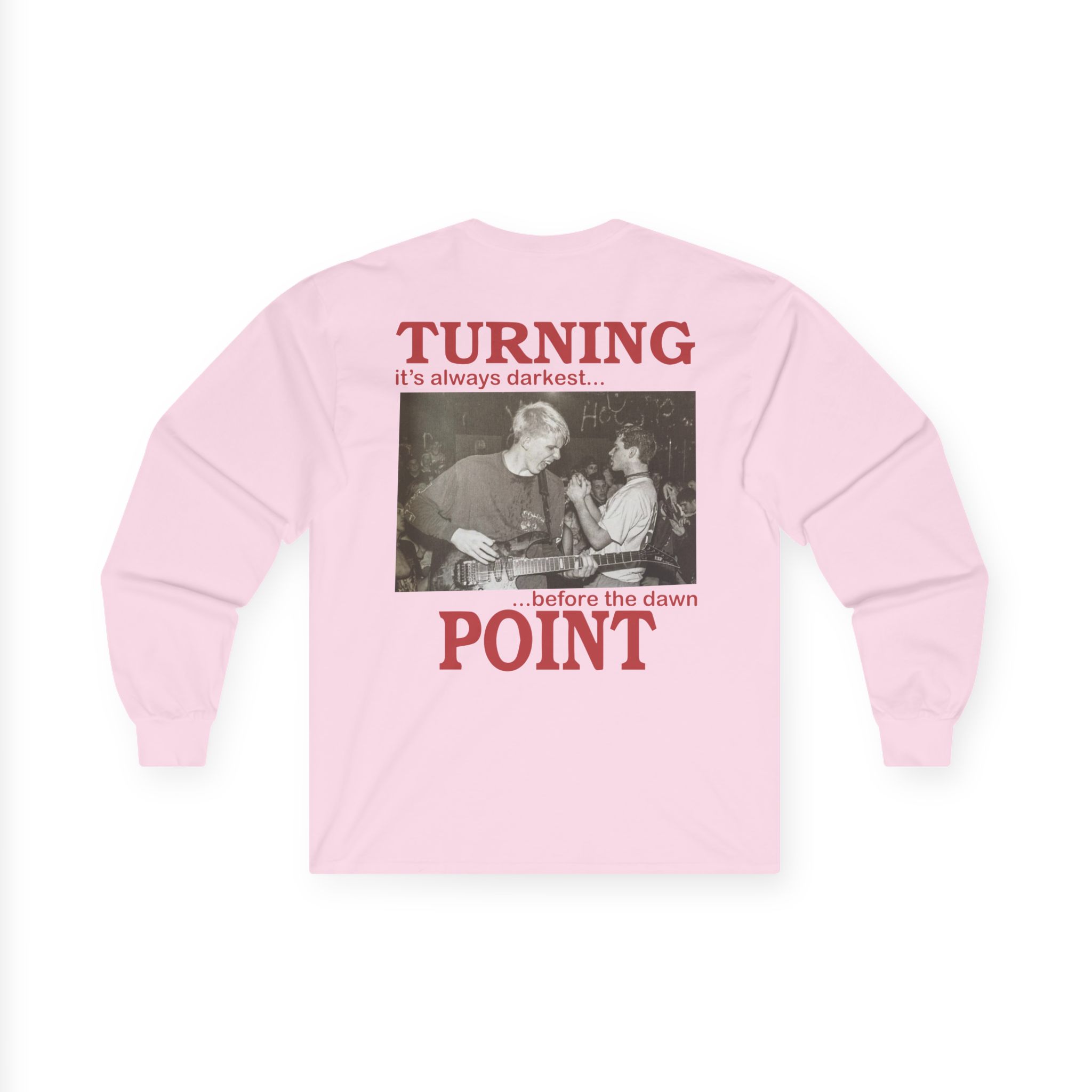 Turning Point It's Always Darkest Before The Dawn Unisex Ultra Cotton Long Sleeve Tee