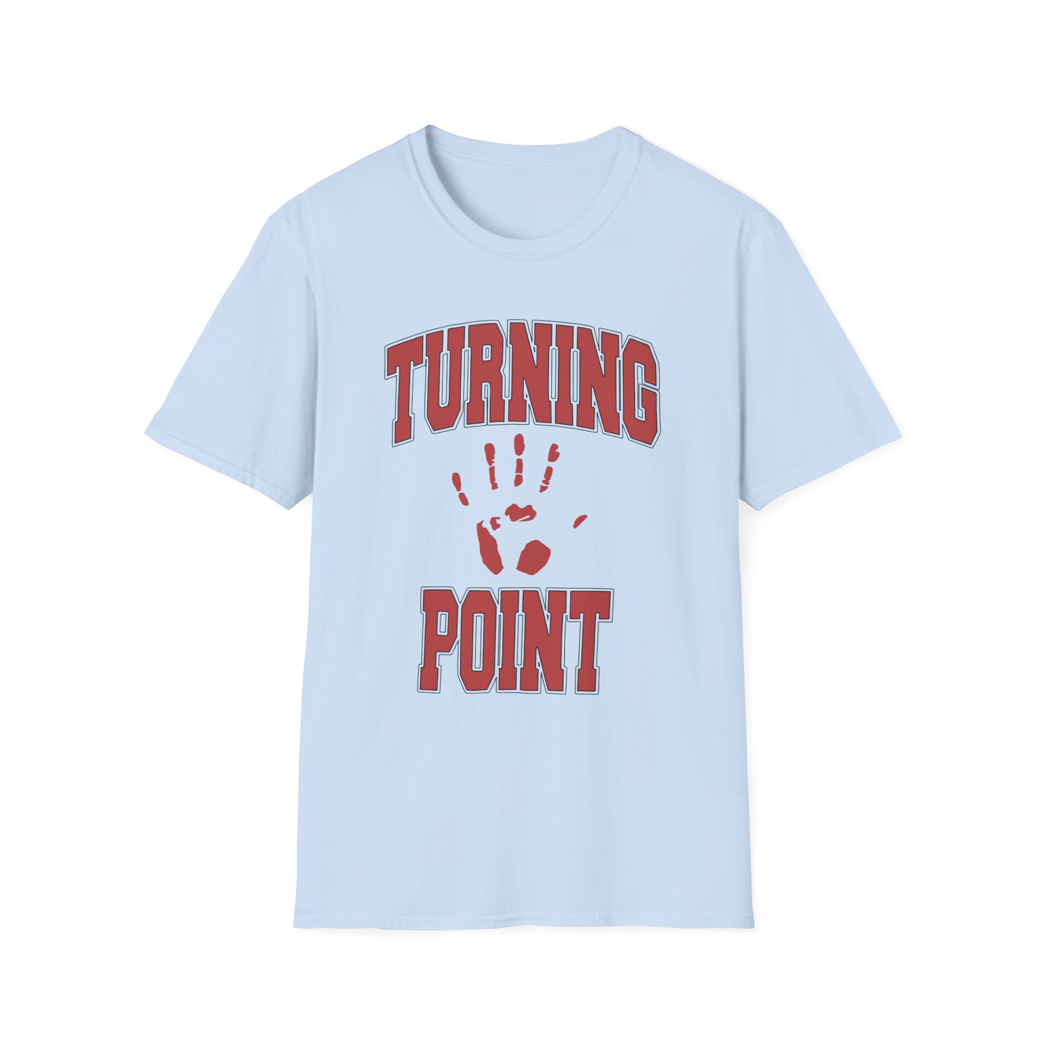 Turning Point It's Always Darkest Before The Dawn Unisex Softstyle T-Shirt