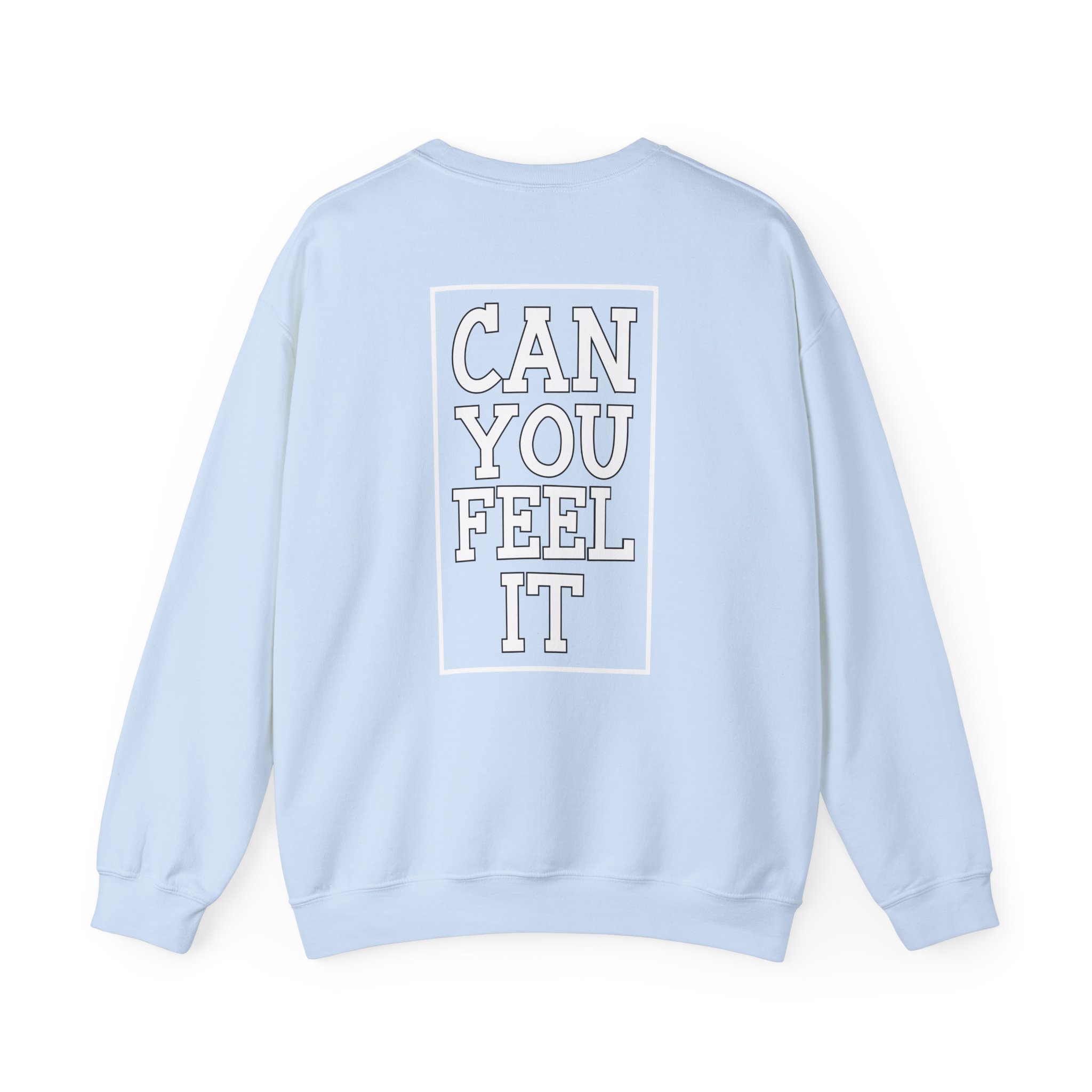 Inclination Can You Feel It Unisex Heavy Blendâ„¢ Crewneck Sweatshirt