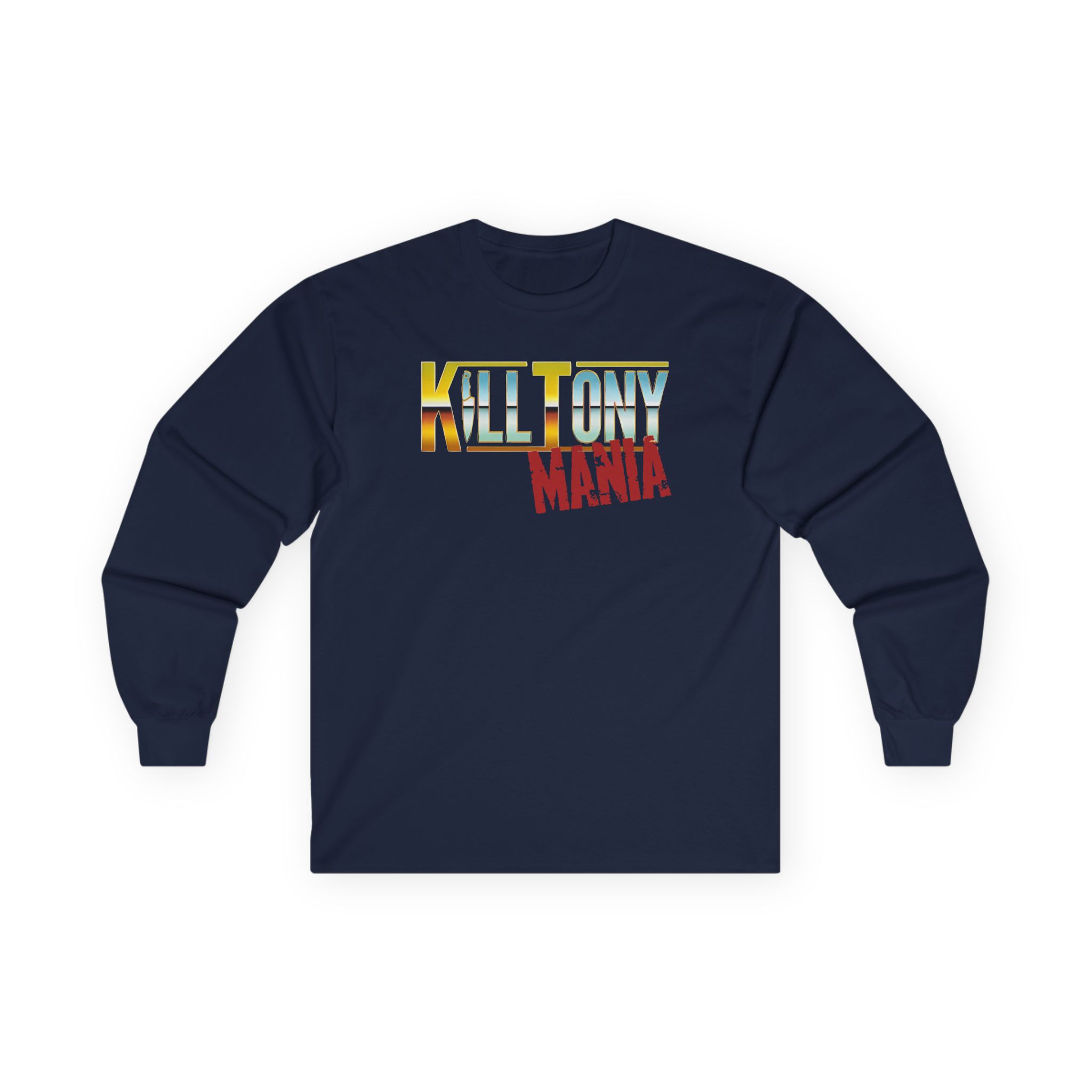Kill Tony Mania Unisex Ultra Cotton Long Sleeve Tee