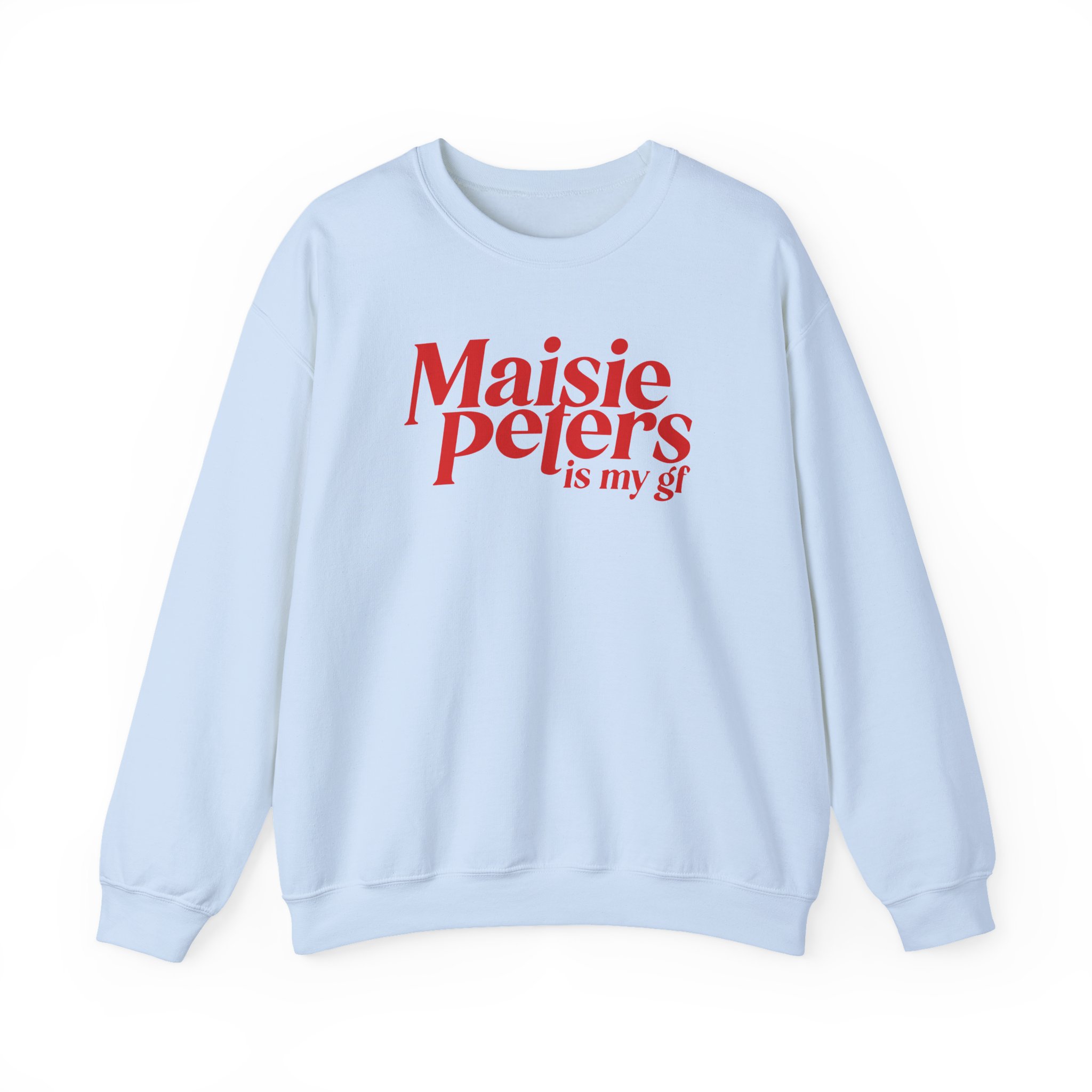 Maisie Peters is My Gf Unisex Heavy Blendâ„¢ Crewneck Sweatshirt