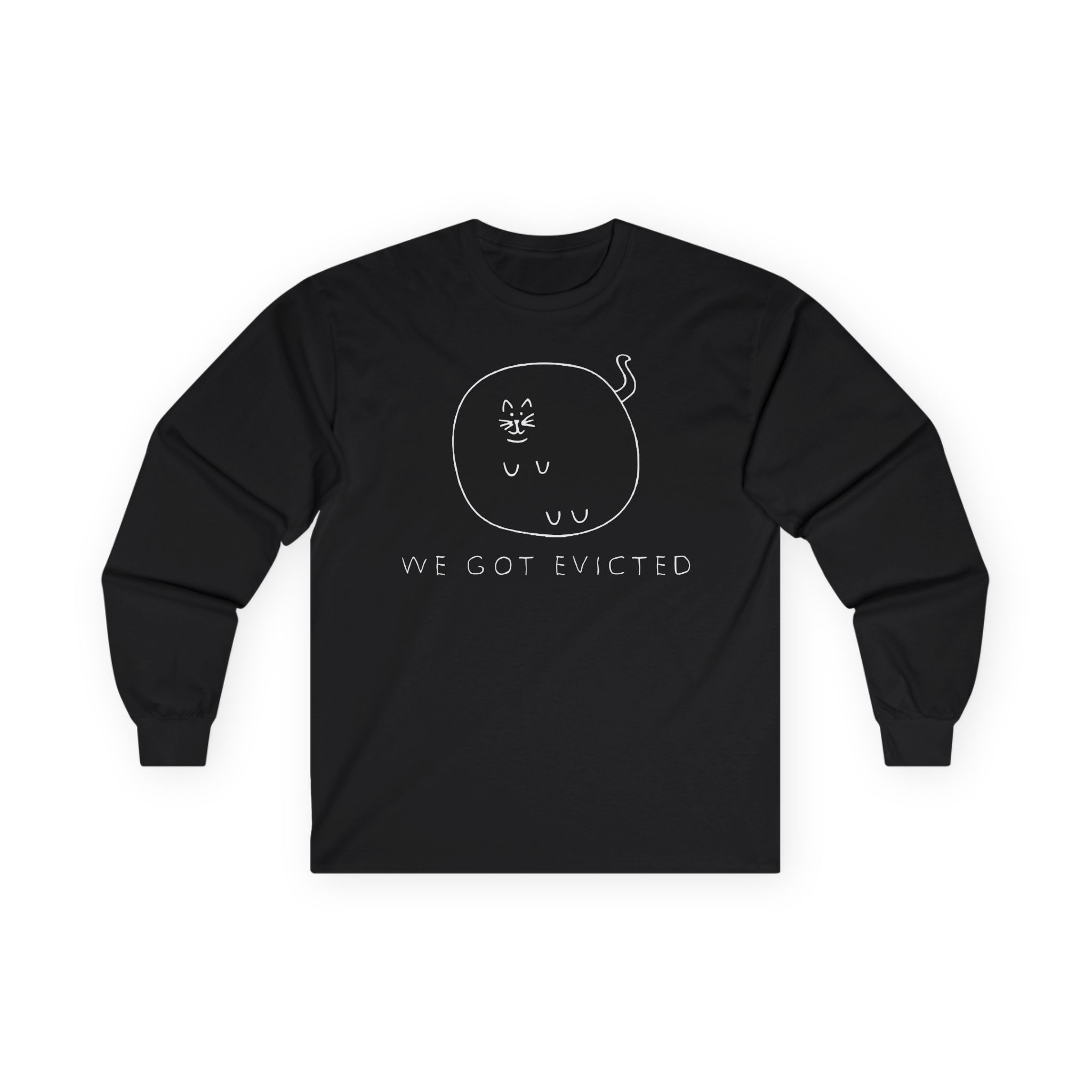 William Osman We Got Evicted Unisex Ultra Cotton Long Sleeve Tee