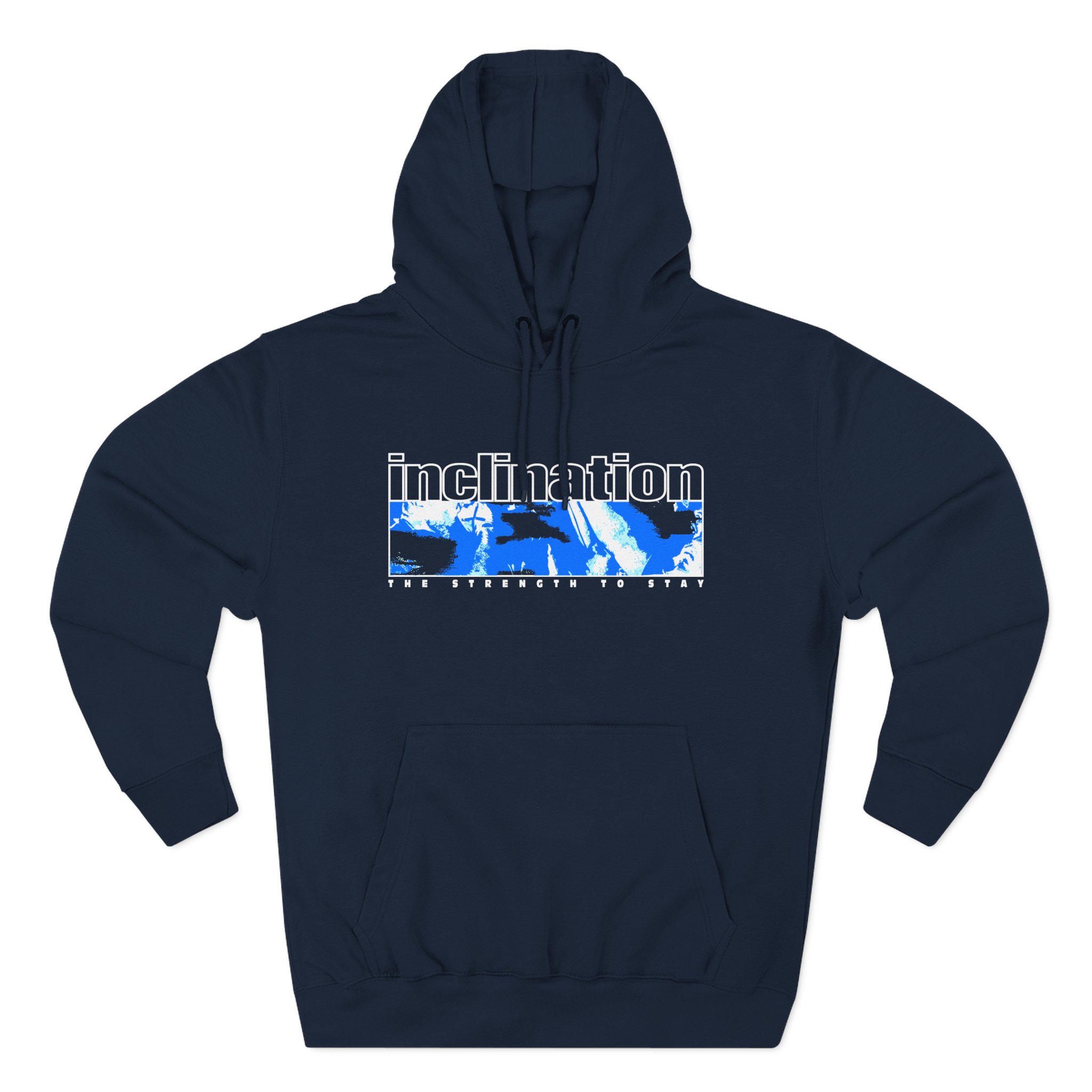 Inclination the Strength to Stay Three-Panel Fleece Hoodie