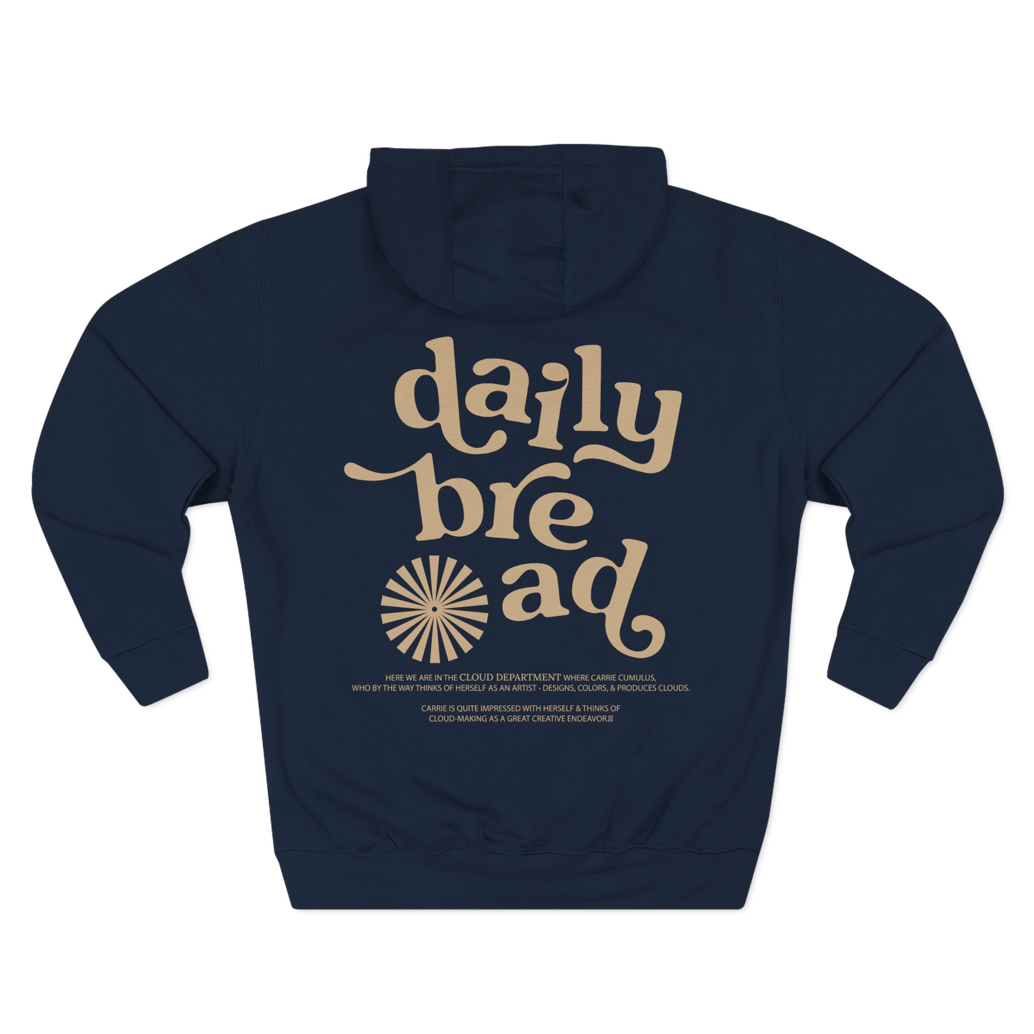 Daily Bread Cloud Dept Three-Panel Fleece Hoodie