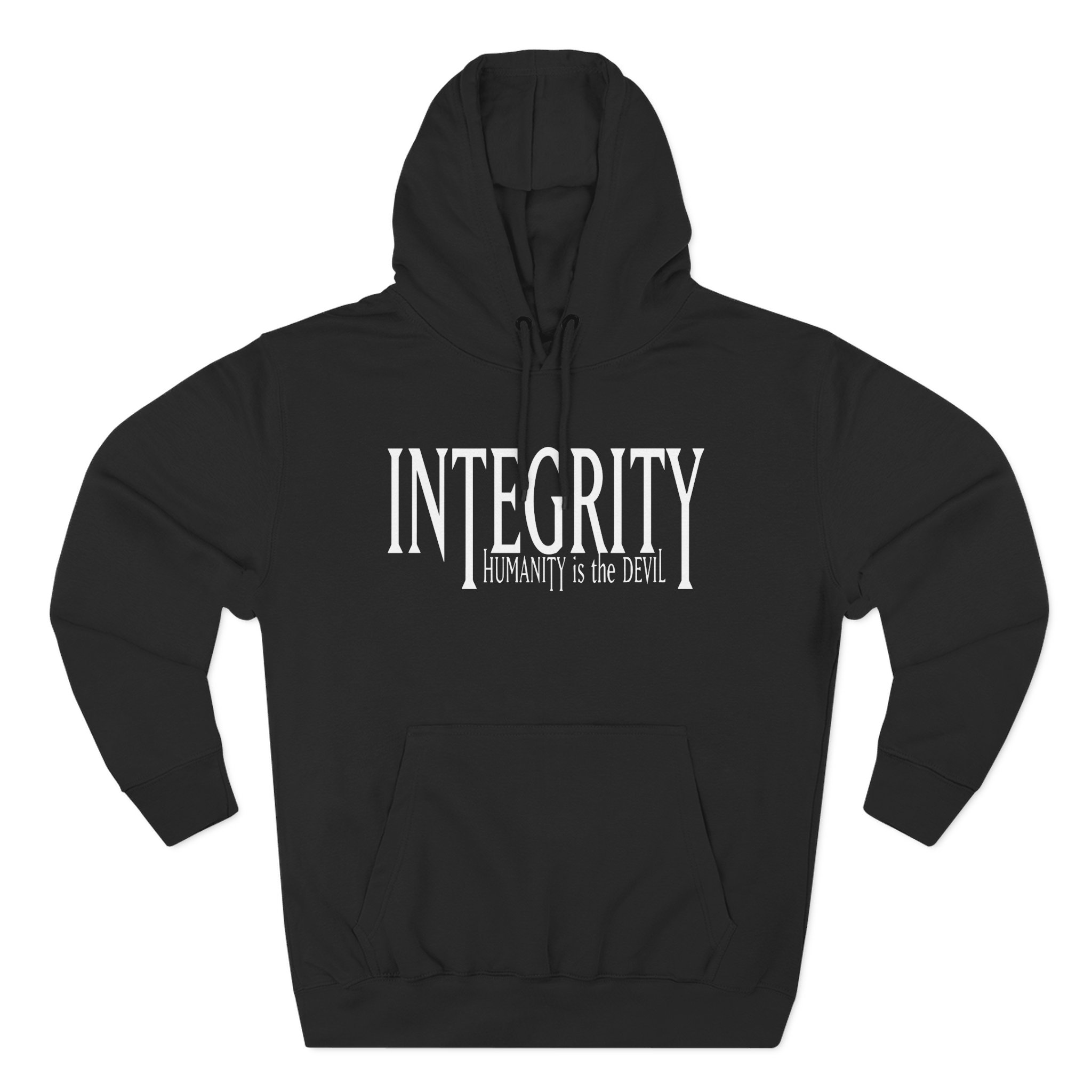 Integrity Humanity Is The Devil Three-Panel Fleece Hoodie