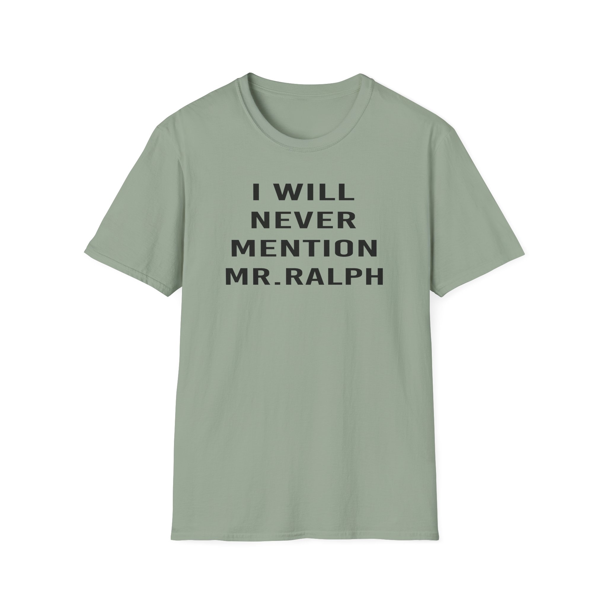 Hamish and Andy I Will Never Mention Mr Ralph Unisex Softstyle T-Shirt