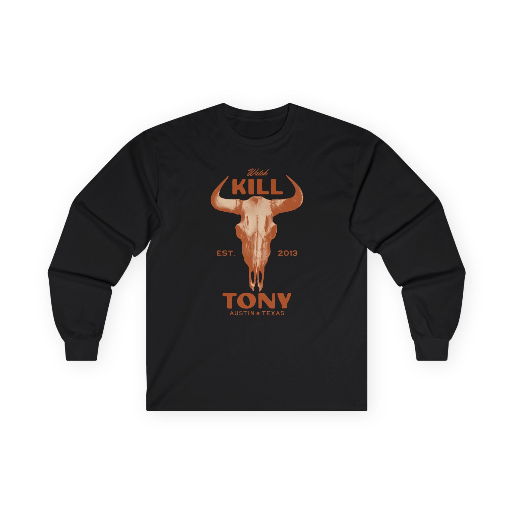 Kill Tony Watch Unisex Ultra Cotton Long Sleeve Tee