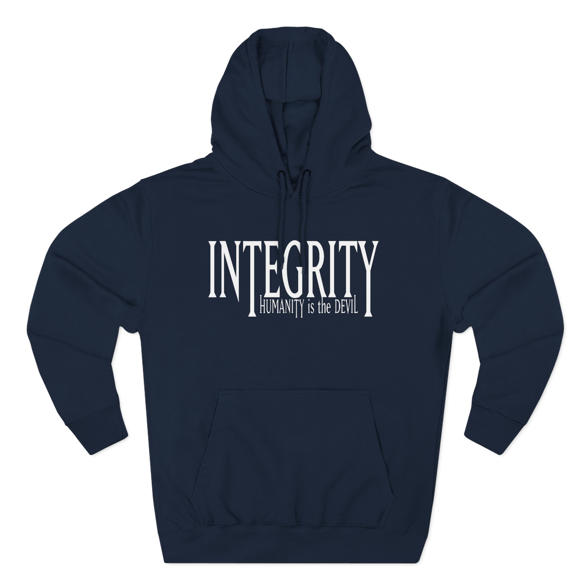 Integrity Humanity Is The Devil Three-Panel Fleece Hoodie