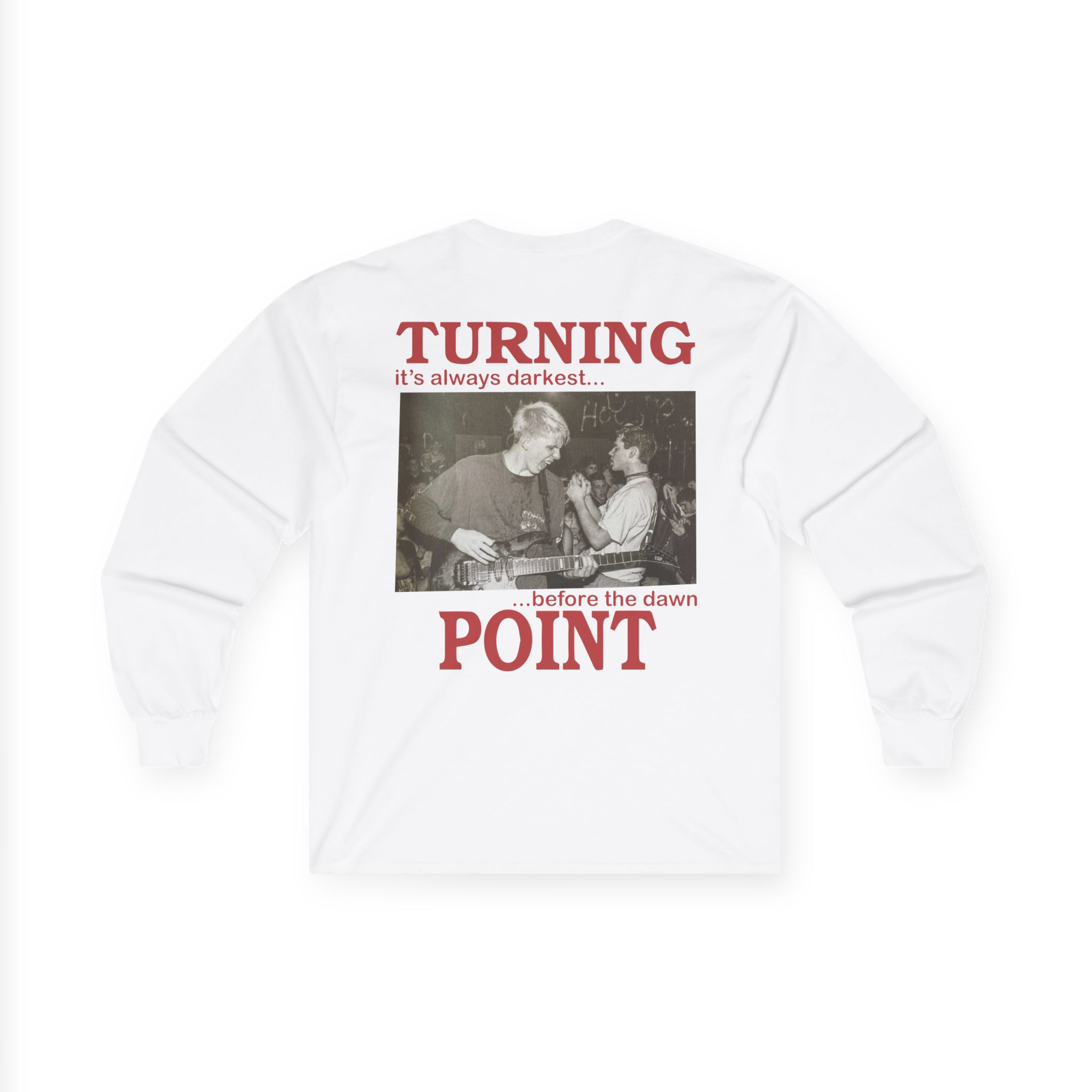 Turning Point It's Always Darkest Before The Dawn Unisex Ultra Cotton Long Sleeve Tee