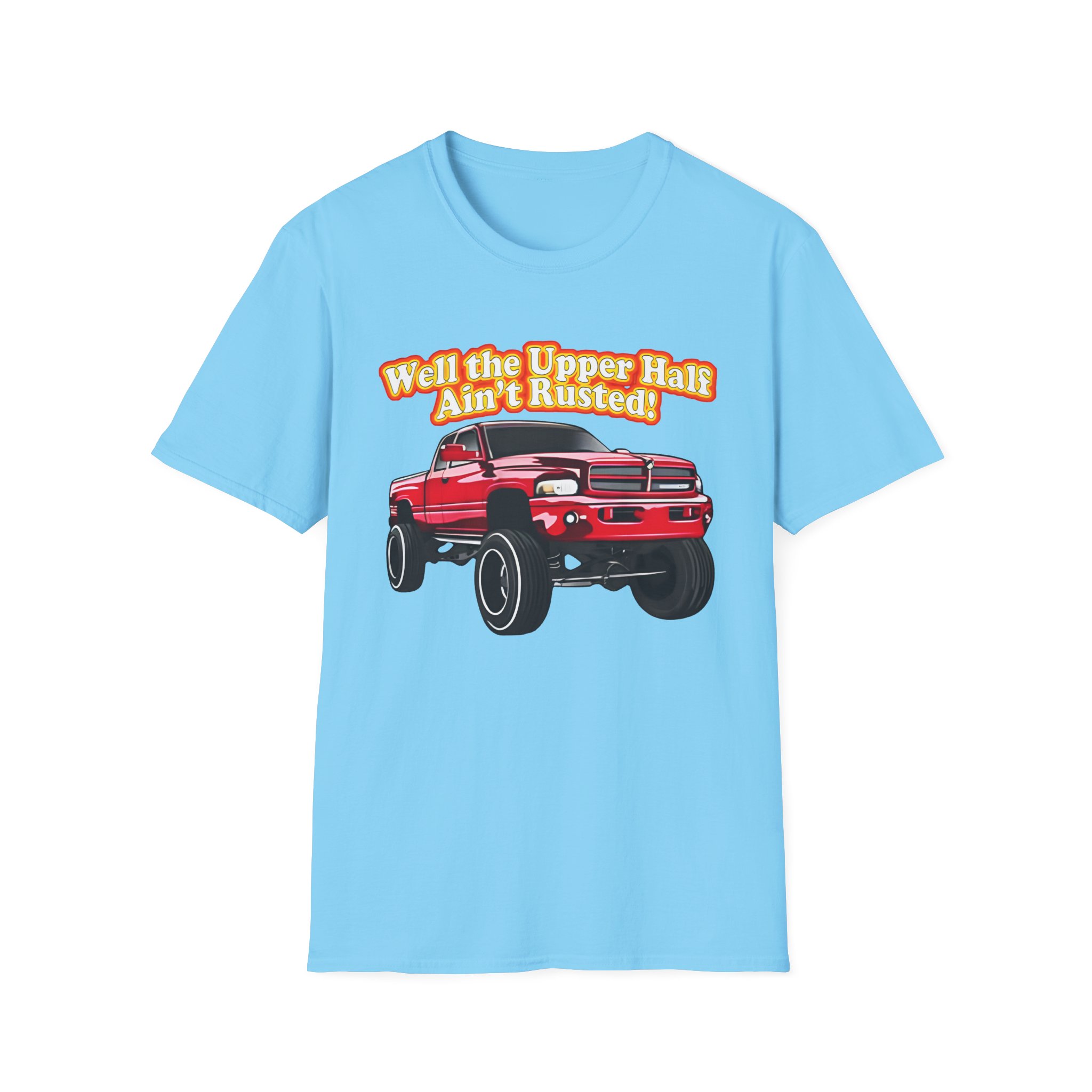 Rusty Dodge Well the Upper Half Ain’t Rusted Unisex Softstyle T-Shirt