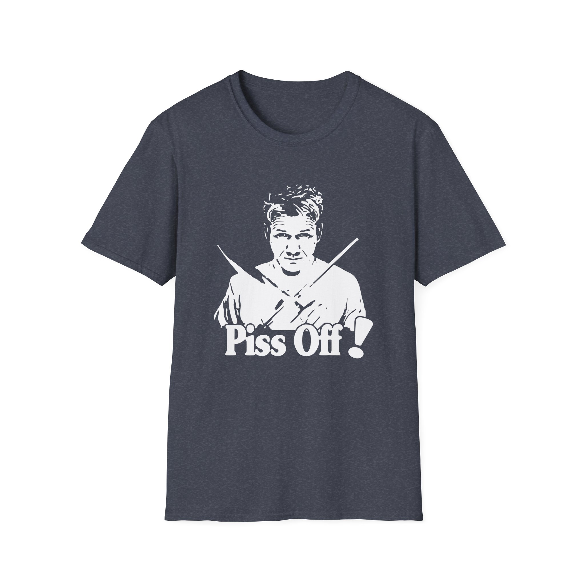 Gordon Ramsay Chef Piss Off Unisex Softstyle T-Shirt