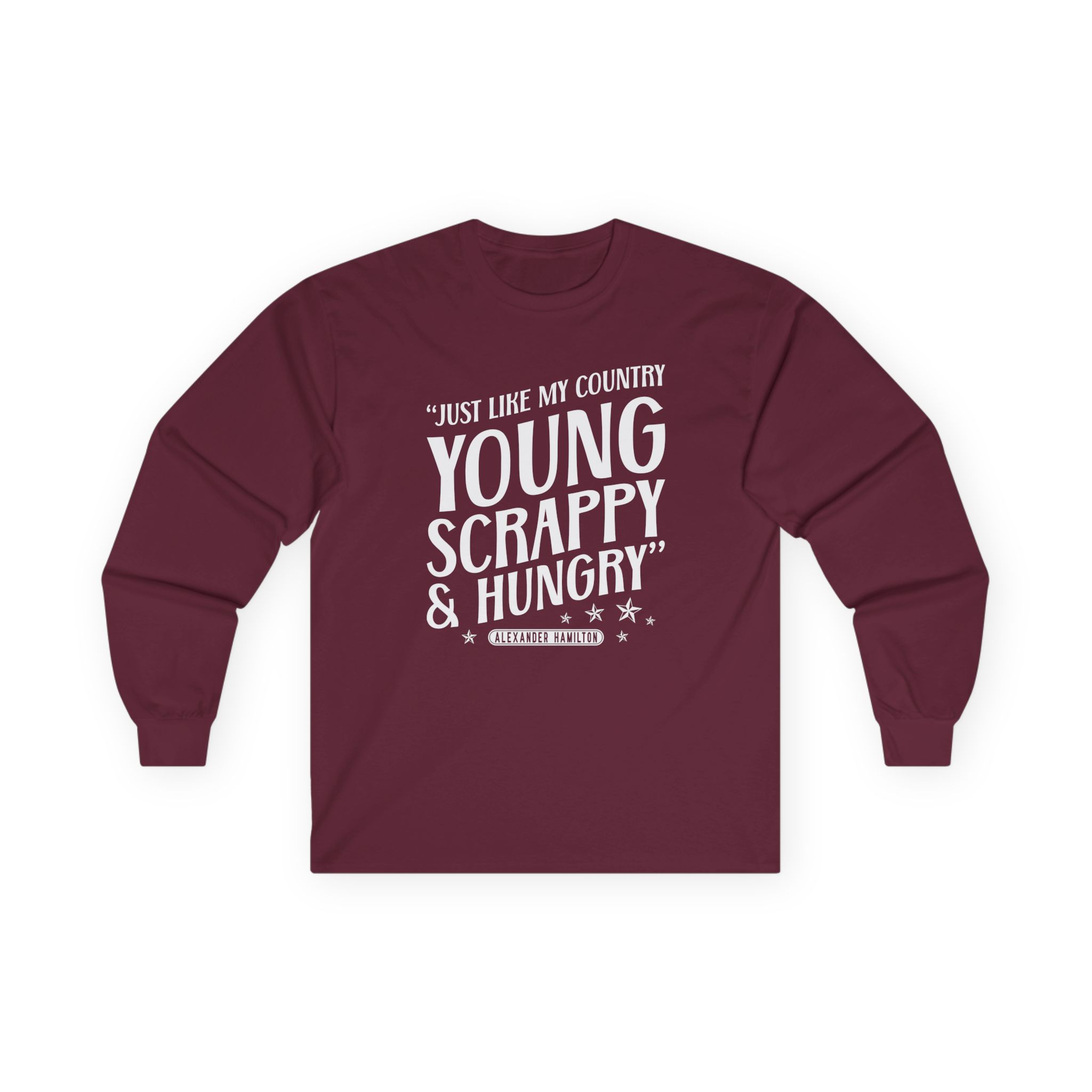 Hamilton Young and Scrappy Unisex Ultra Cotton Long Sleeve Tee