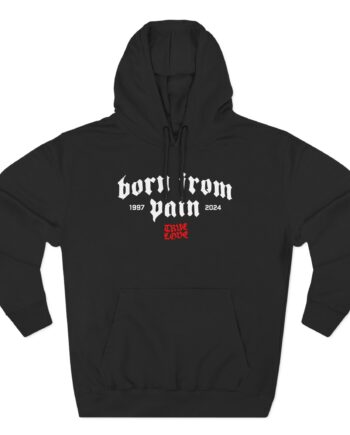 Born From Pain True Love Three-Panel Fleece Hoodie
