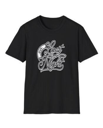 Our Last Night Unisex Softstyle T-Shirt