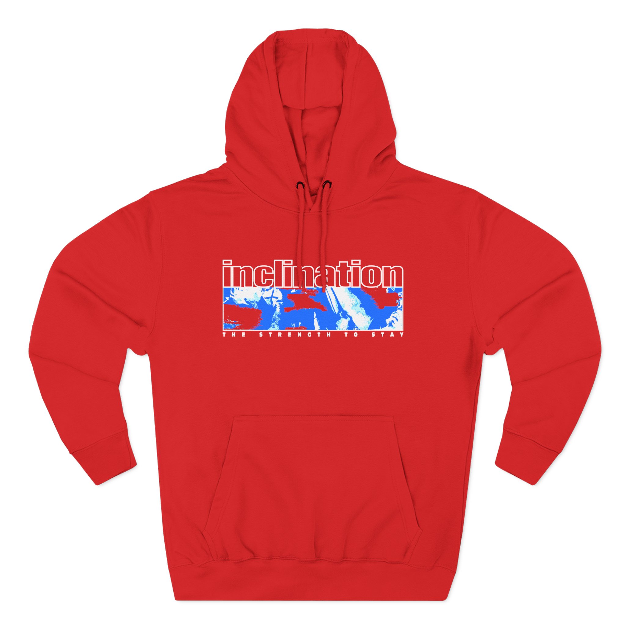 Inclination the Strength to Stay Three-Panel Fleece Hoodie