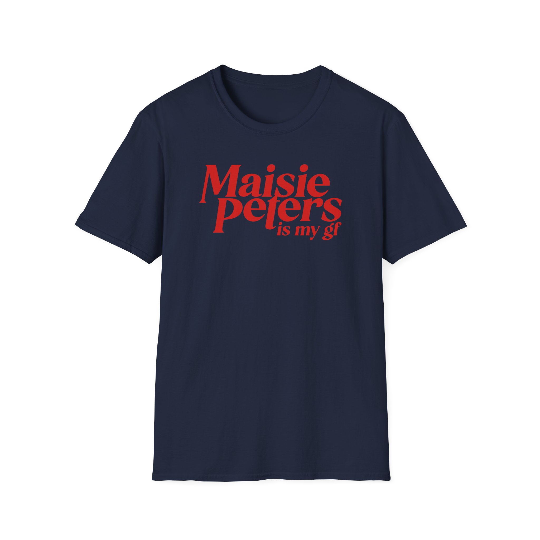 Maisie Peters is My Gf Unisex Softstyle T-Shirt