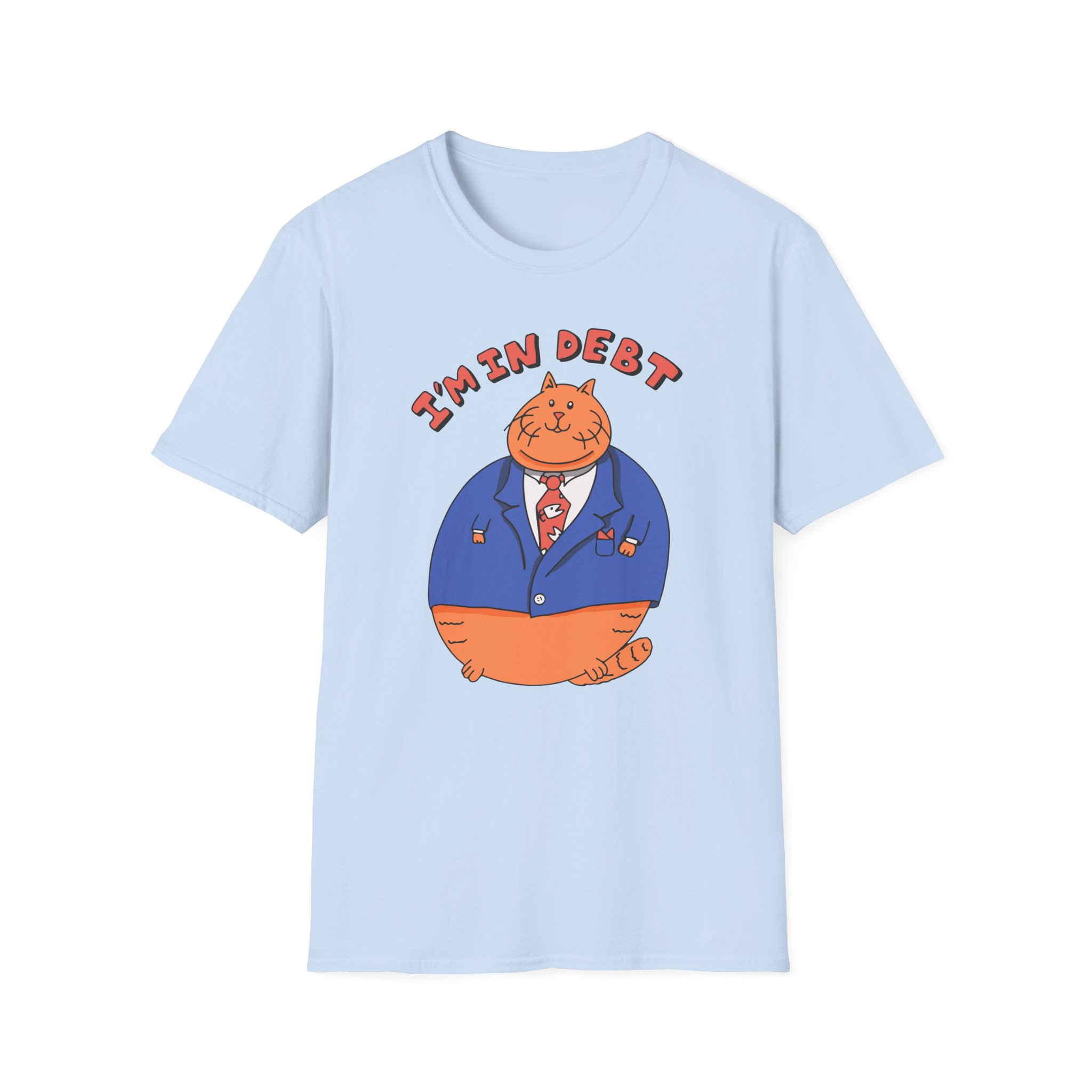 William Osman I'm in Debt Unisex Softstyle T-Shirt